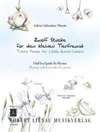 Zwölf Stücke für den kleinen Tierfreund